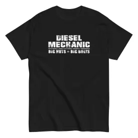 Funny Diesel Mechanic T-Shirt Big Nuts = Big Bolts